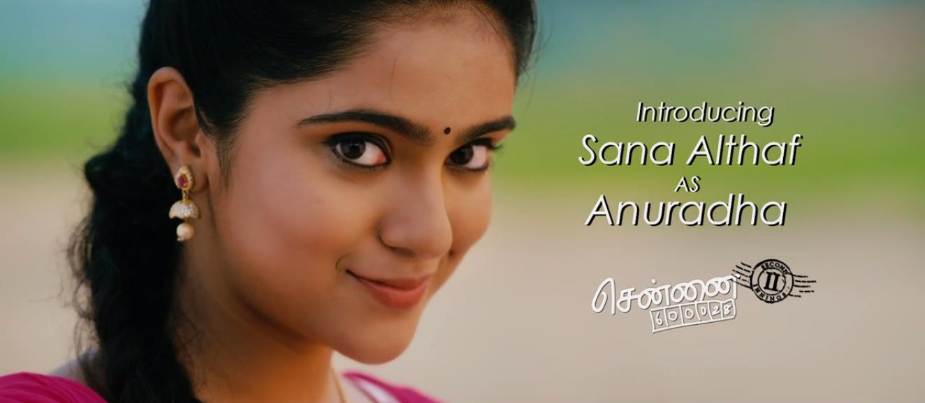 Sana Althaf Chennai 28 heroine