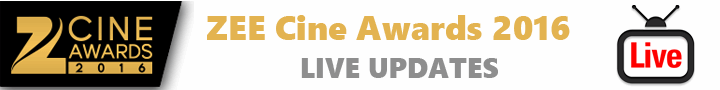Zee Cine Awards live, Zee Cine Awards live Updates, Zee Cine Awards 2016, Zee Cine Awards 2016 live, Zee Cine Awards 2016 live updates